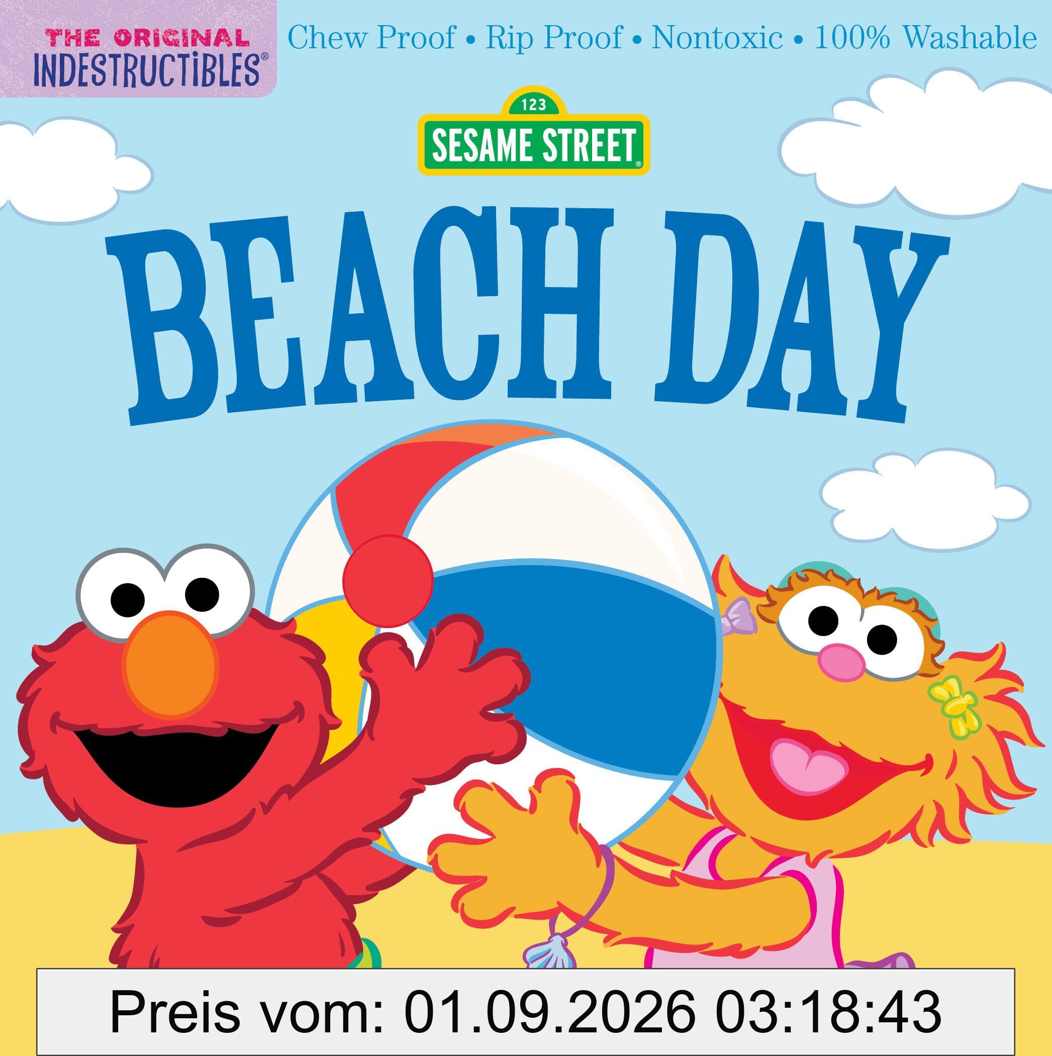 Indestructibles (The Original): Sesame Street: Beach Day: Chew Proof · Rip Proof · Nontoxic · 100% Washable (Book for Babies, Newborn Books, Safe to Chew)