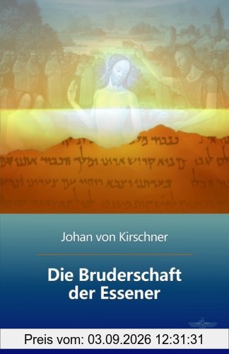 Die Bruderschaft der Essener