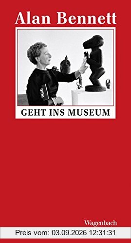 Alan Bennett geht ins Museum (SALTO)