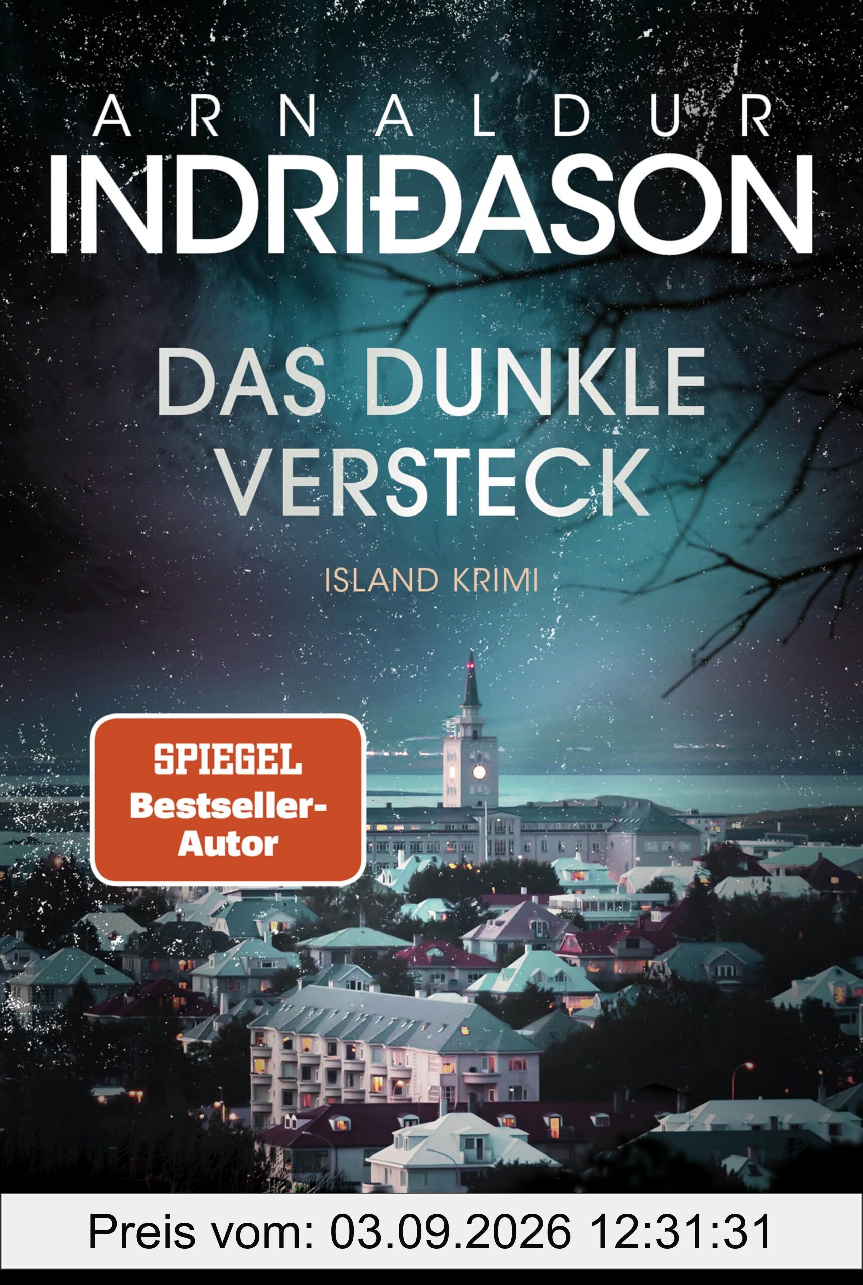 Das dunkle Versteck: Island Krimi. Kommissar Konráð ermittelt in seinem persönlichsten Fall und wird mit den eigenen dunklen Seiten konfrontiert (Kommissar Konrad, Band 5)