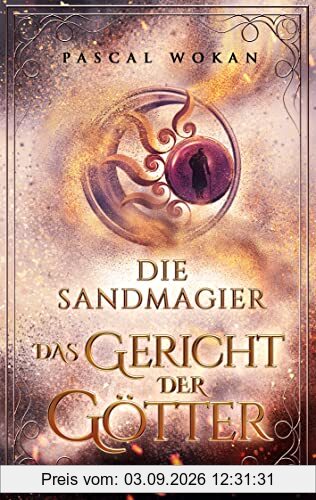 Die Sandmagier: Das Gericht der Götter