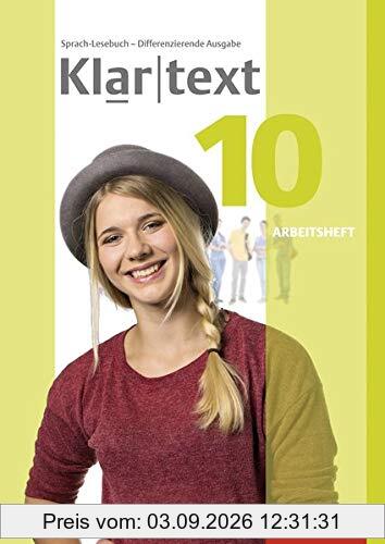 Klartext - Differenzierende allgemeine Ausgabe 2014: Arbeitsheft 10