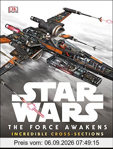 Star Wars: The Force Awakens Incredible Cross Sections