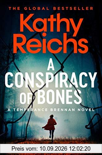 A Conspiracy of Bones (A Temperance Brennan Novel, Band 19)