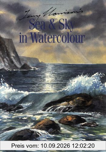 Terry Harrison's Sea & Sky in Watercolour