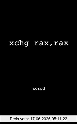 Binding : Taschenbuch, Edition : 1, Label : CreateSpace Independent Publishing Platform, Publisher : CreateSpace Independent Publishing Platform, medium : Taschenbuch, numberOfPages : 70, publicationDate : 2014-12-09, authors : xorpd, languages : english, ISBN : 1502958082