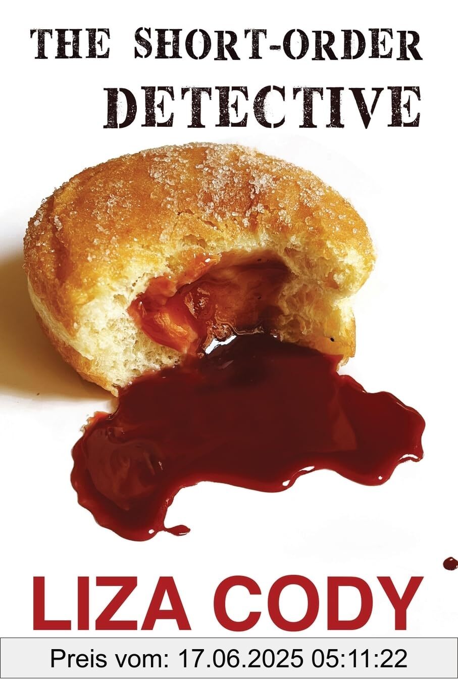 Binding : paperback, Label : The Short-Order Detective, medium : paperback, numberOfPages : 352, publicationDate : 2024-07-30, releaseDate : 2024-07-30, languages : english, ISBN : 1662950624