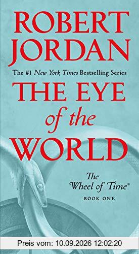 The Eye of the World: Book One of the Wheel of Time
