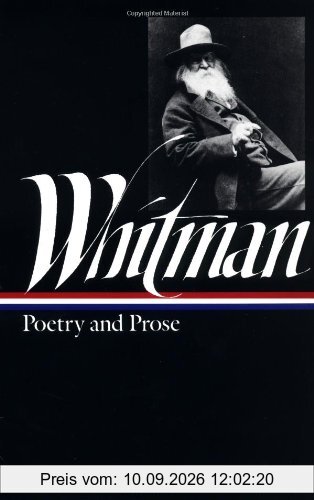 Whitman: Poetry and Prose (Library of America)