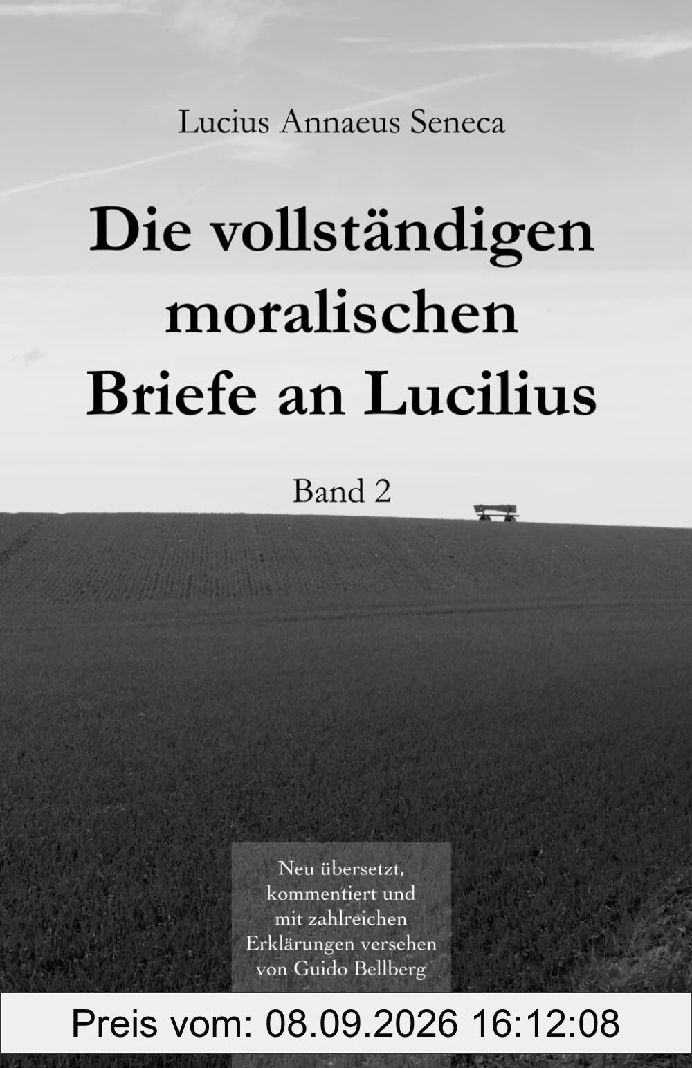 Die vollständigen moralischen Briefe an Lucilius: Band II