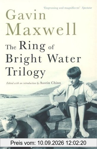 The Ring of Bright Water Trilogy: Ring of Bright Water, The Rocks Remain, Raven Seek Thy Brother