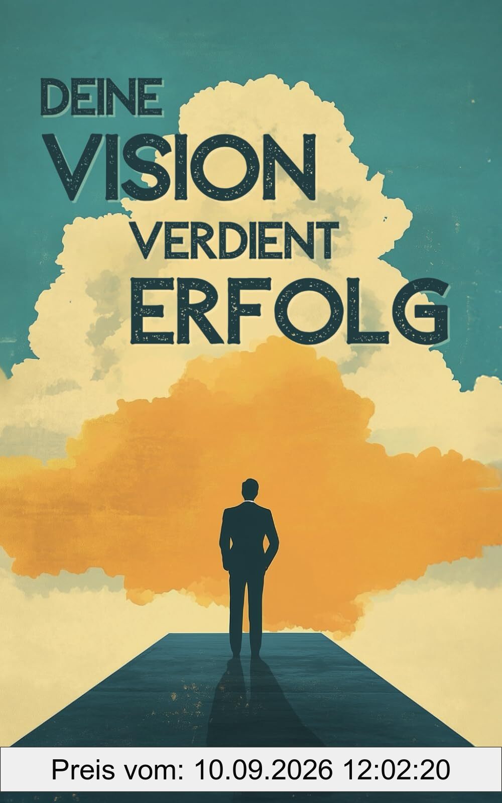 Deine Vision verdient Erfolg: Warum jetzt der perfekte Zeitpunkt für deine Selbstständigkeit ist