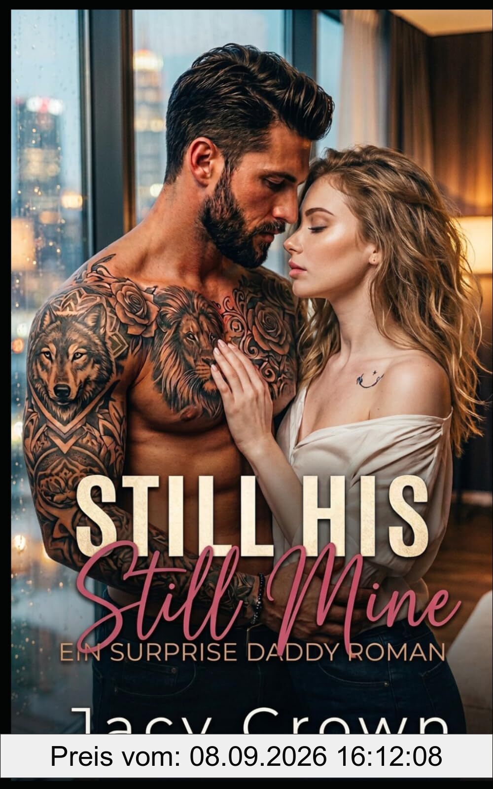 Still His, Still Mine: Ein Surprise Daddy Roman (Unexpected Love Stories, Band 35)