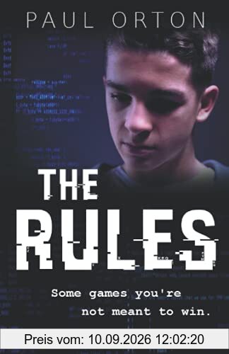 The Rules: A thriller for boys aged 13-15 (Ryan Jacobs, Band 1)
