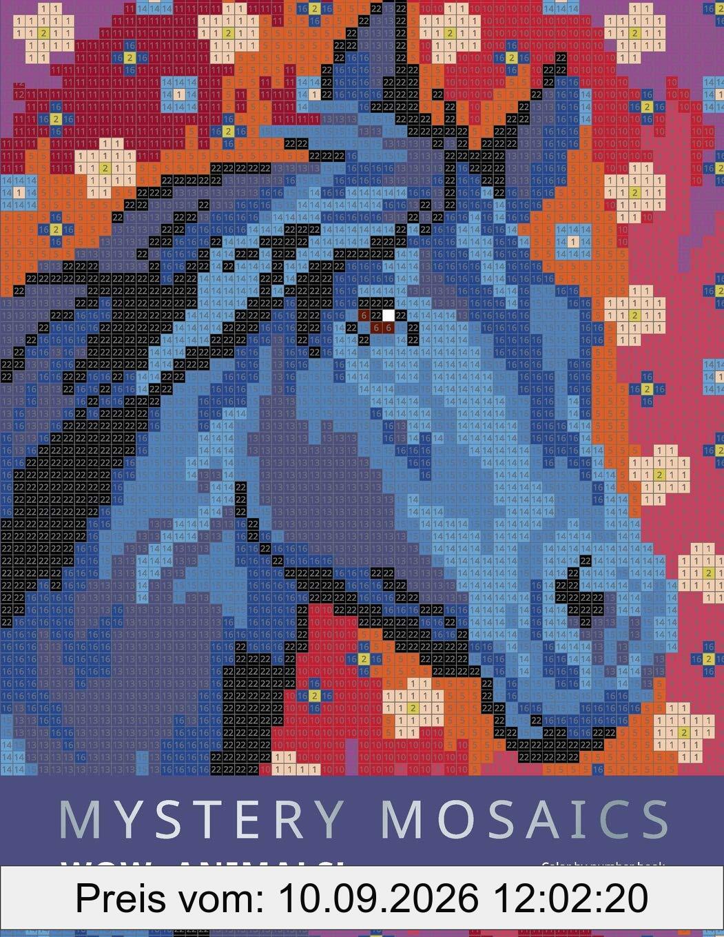 MYSTERY MOSAICS. WOW, ANIMALS!: Color by number book, 3*3 mm. sections.