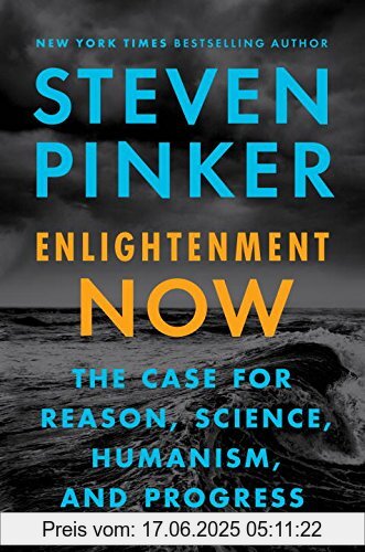 Brand : Penguin LCC US, Binding : Taschenbuch, Label : Viking, Publisher : Viking, medium : Taschenbuch, numberOfPages : 576, publicationDate : 2018-02-13, releaseDate : 2018-02-13, authors : Steven Pinker, ISBN : 0525559027