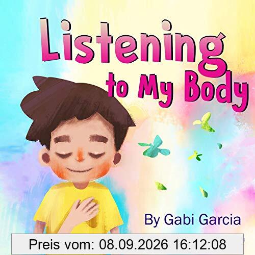 Listening to My Body: A guide to helping kids understand the connection between their sensations (what the heck are those?) and feelings so that they can get better at figuring out what they need.