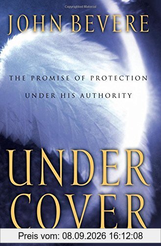 Under Cover: The Promise of Protection Under His Authority