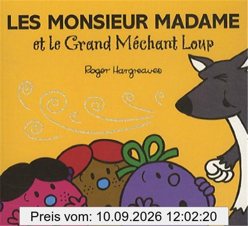 Les Monsieur Madame et le grand méchant loup
