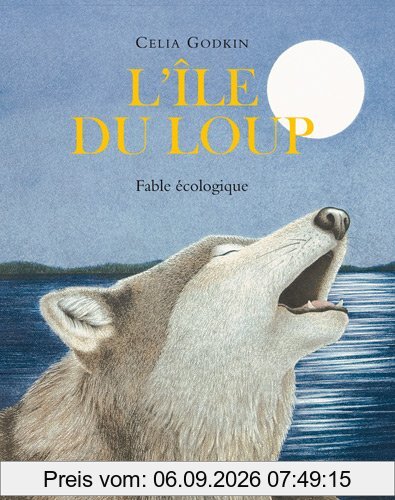 L'île du loup : fable écologique