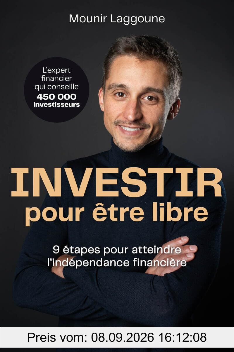 Investir pour être libre : 9 étapes pour atteindre l'indépendance financière