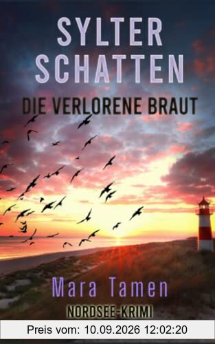 Sylter Schatten: Die verlorene Braut (Sina Marten ermittelt, Band 3)
