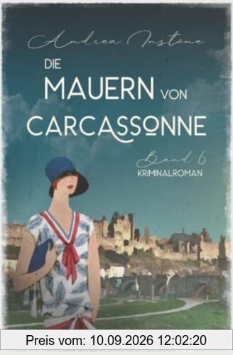 Die Mauern von Carcassonne (Fräulein Schumacher ermittelt, Band 6)