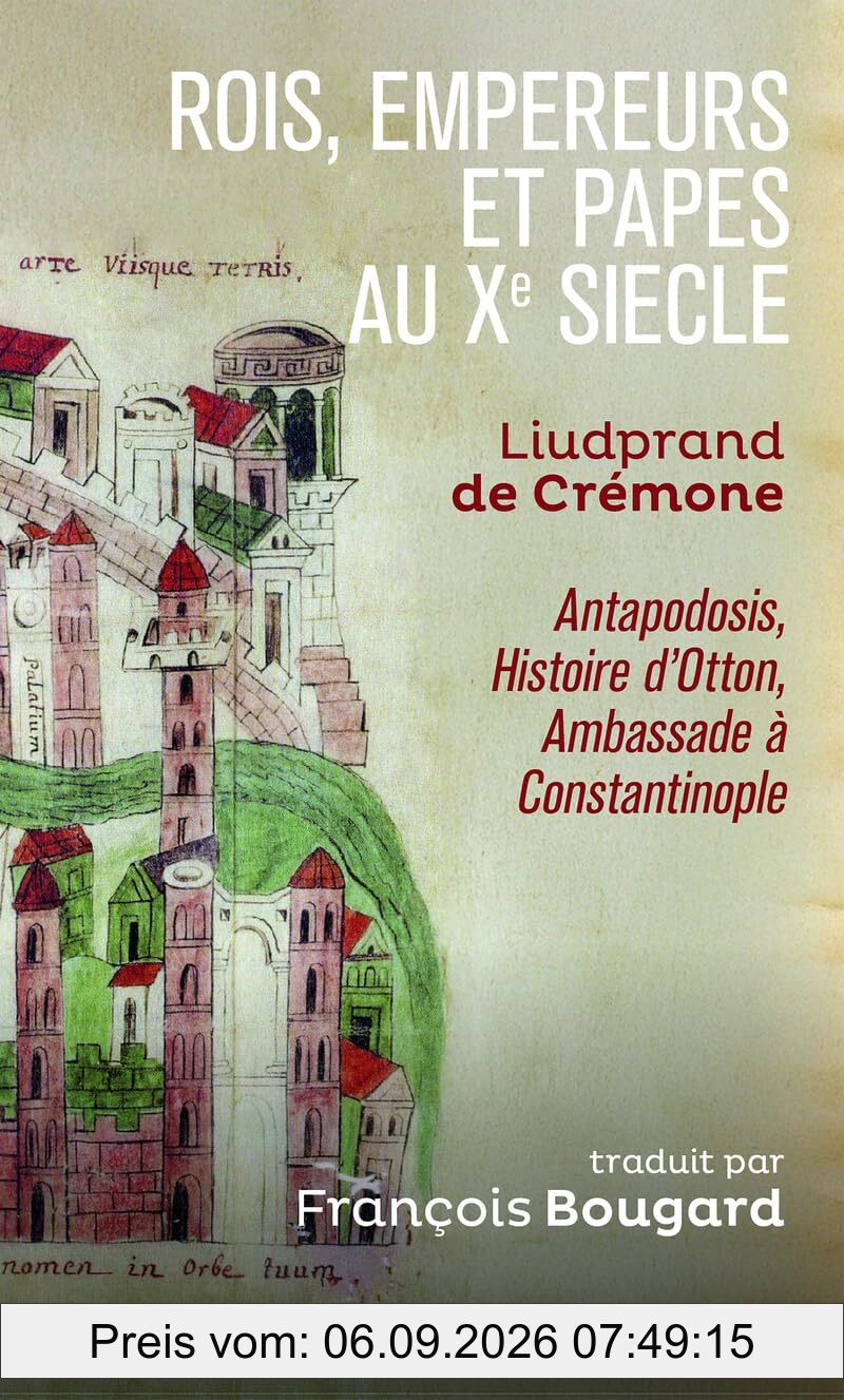 Rois, empereurs et papes au Xe siècle