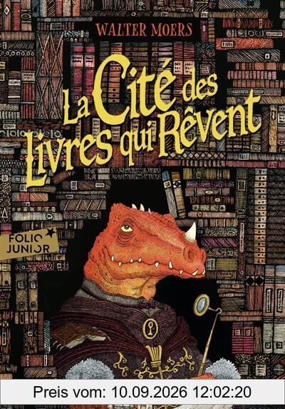 La cité des livres qui rêvent : un roman de Zamonie par Hildegunst Taillemythes