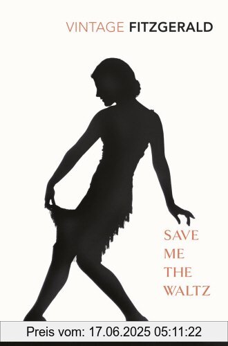 Binding : Taschenbuch, Edition : New, Label : Vintage Classics, Publisher : Vintage Classics, NumberOfItems : 1, medium : Taschenbuch, numberOfPages : 256, publicationDate : 2001-08-02, authors : Zelda Fitzgerald, languages : english, ISBN : 0099286556