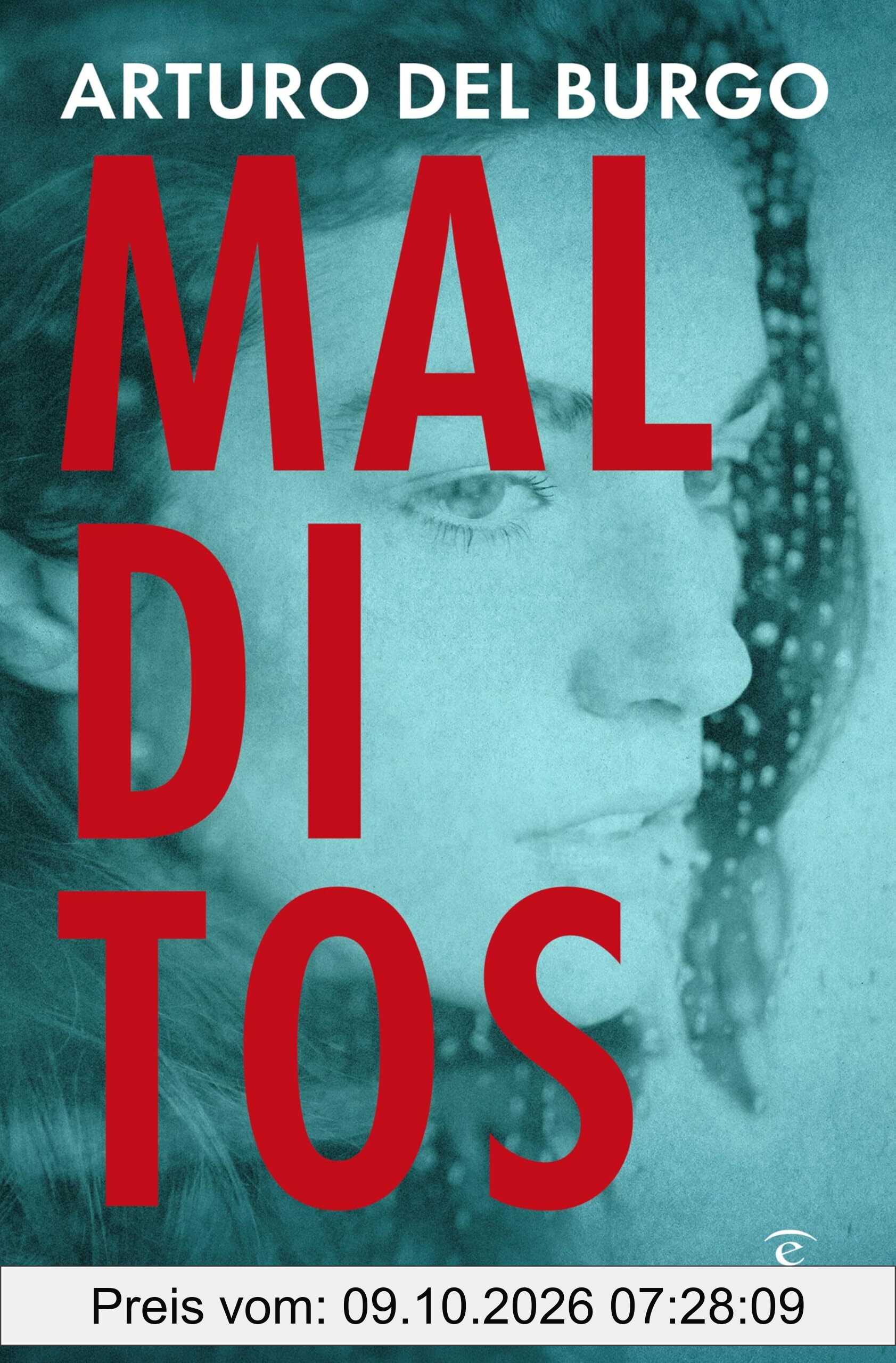 Malditos (ESPASA NARRATIVA)
