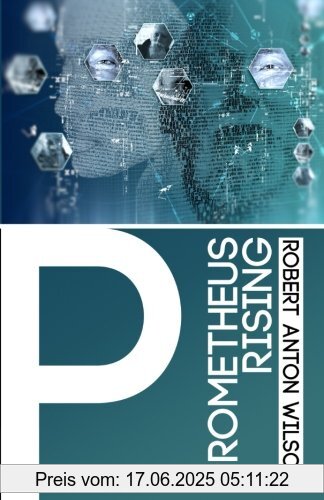 Binding : Taschenbuch, Label : Hilaritas Press, LLC., Publisher : Hilaritas Press, LLC., medium : Taschenbuch, numberOfPages : 322, publicationDate : 2016-05-23, releaseDate : 2016-05-23, authors : Wilson, Robert Anton, ISBN : 0692710604