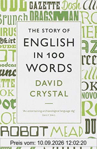 The Story of English in 100 Words