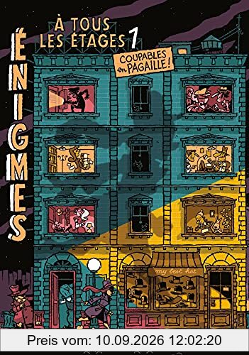 Enigmes à tous les étages. Vol. 1. Coupables en pagaille !