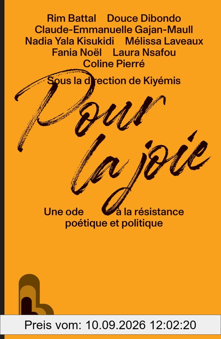 Pour la joie : une ode à la résistance poétique et politique