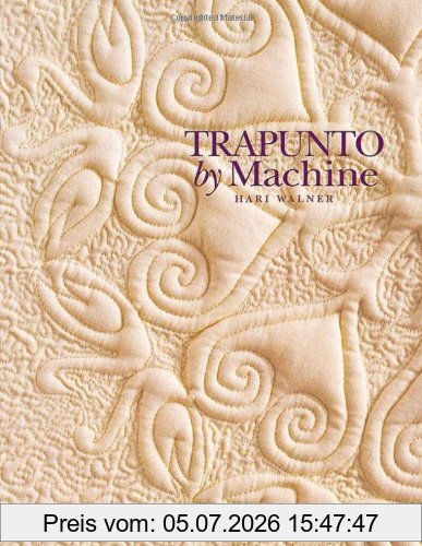 Hari Walner Trapunto By Machine - Print On Demand Edition