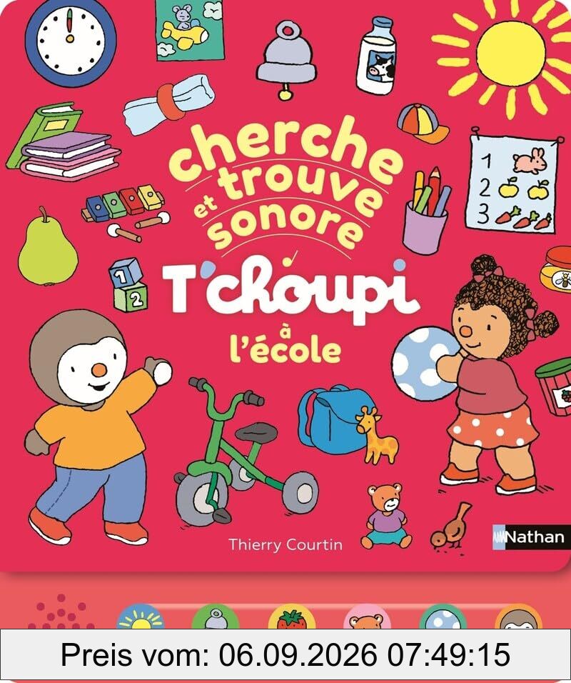 T'choupi à l'école : cherche et trouve sonore