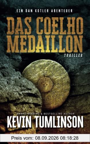 Das Coelho Medaillon (Die Dan Kotler Abenteuer, Band 1)