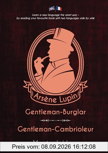 Arsène Lupin, Gentleman-Burglar / Arsène Lupin, Gentleman-Cambrioleur