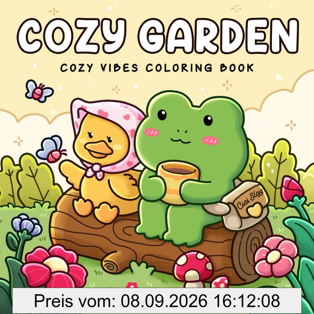 Cozy Garden: Cute Coloring Book Featuring Gardern Nooks with Plants, Flowers, and Cute Animals for Adults and Teens, Bold and Easy Designs for Relaxation