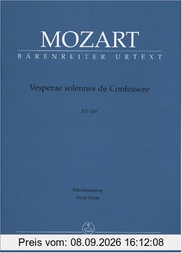 Vesperae Solennes de Confessore KV 339. Klavierauszug
