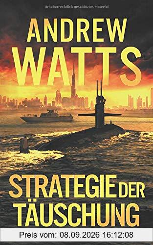 Strategie der Täuschung (Die Architekten des Krieges Reihe, Band 2)