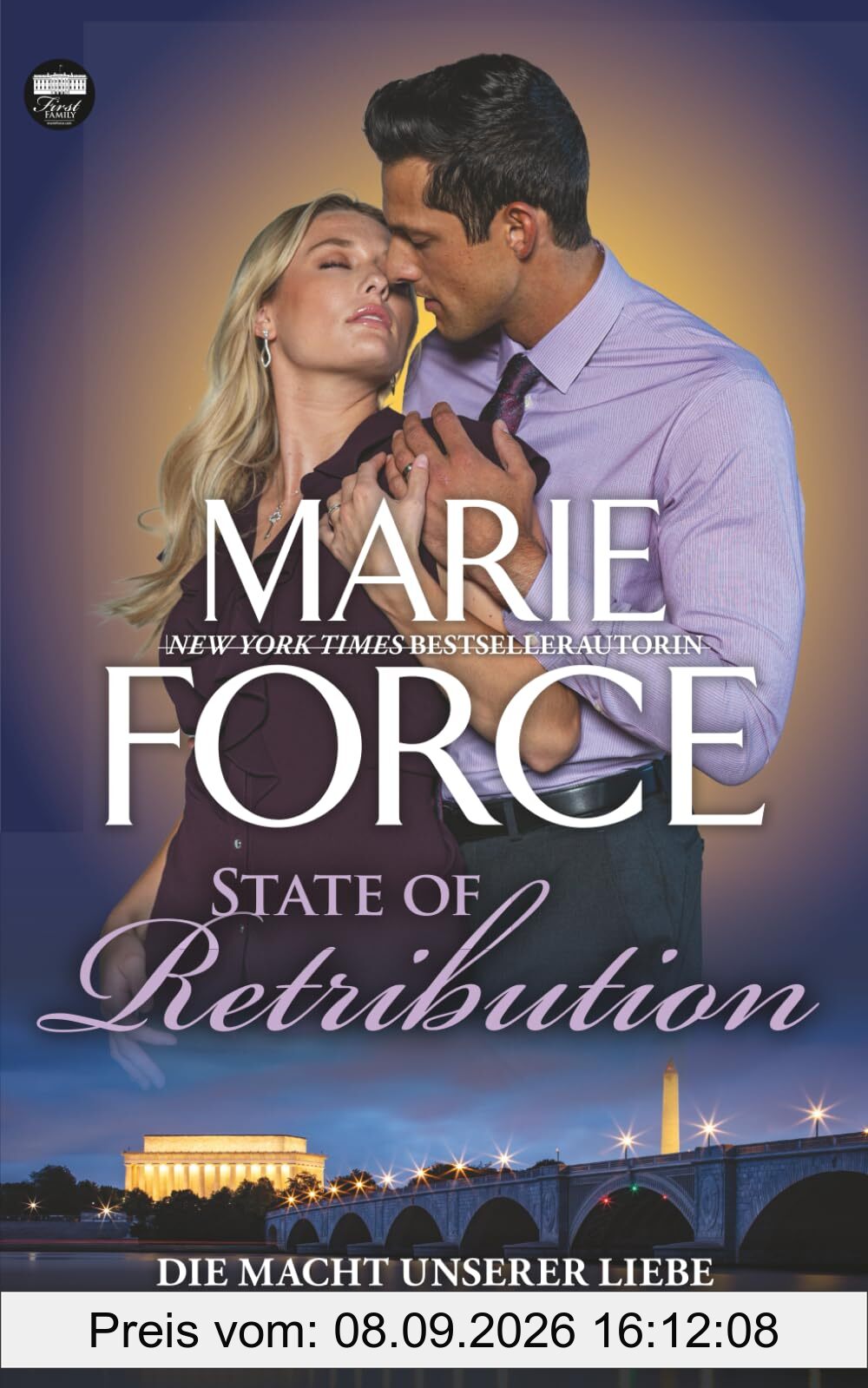 State of Retribution – Die Macht unserer Liebe (First Family, Band 9)