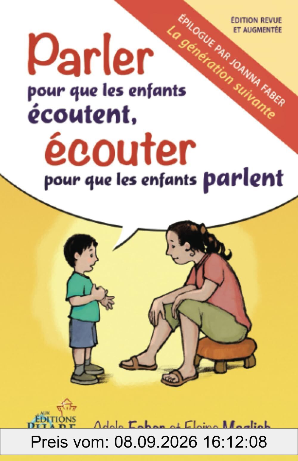 Parler pour que les enfants écoutent, écouter pour que les enfants parlent