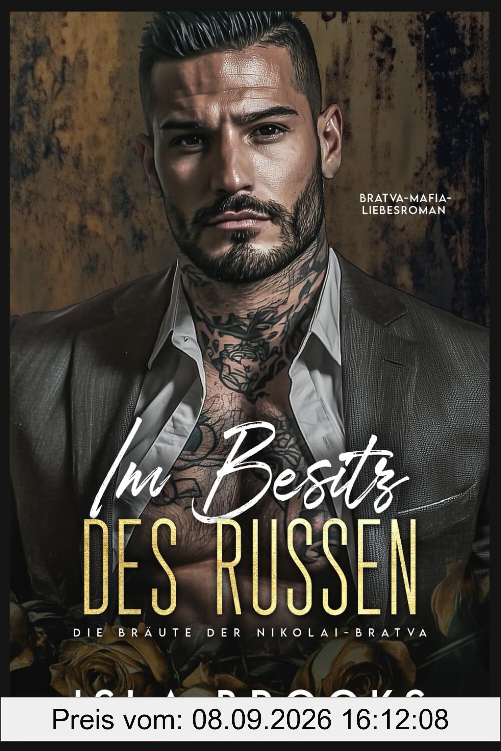 Im Besitz des Russen: Bratva-Mafia-Liebesroman (Die Bräute der Nikolai-Bratva, Band 5)