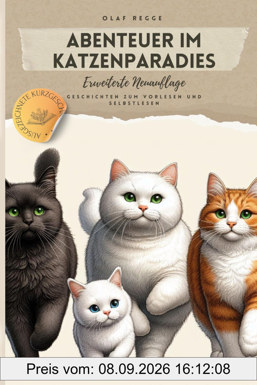 Abenteuer im Katzenparadies: Spannende Geschichten zum Vorlesen und Selberlesen: Katzengeschichten voller Spaß, Freundschaft und Mut – Ein ... Katzen - Die Paradieskatzenserie, Band 1)