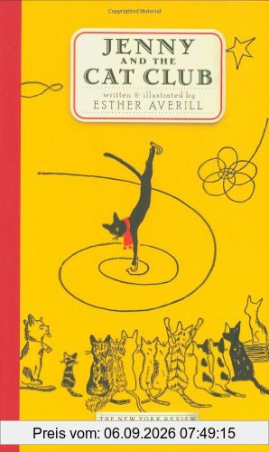 Jenny and the Cat Club: A Collection of Favorite Stories about Jenny Linsky: A Collection of Favourite Stories About Jenny Linksy (New York Review Children's Collection)