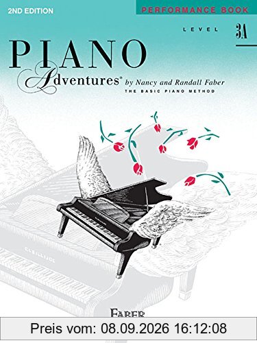 Piano Adventures Performance Book: Level 3A: Noten, Sammelband, Lehrmaterial für Klavier