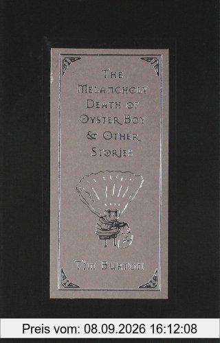 The Melancholy Death of Oyster Boy: and Other Stories