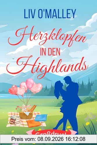 Herzklopfen in den Highlands: Großdruck Ausgabe (Liebesromane in großer Schrift)